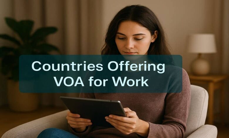 Countries Offering VOA for Work