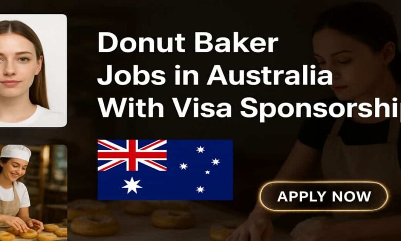 Donut Baker Jobs in Australia With Visa Sponsorship