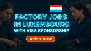 Factory Jobs in Luxembourg with Visa Sponsorship