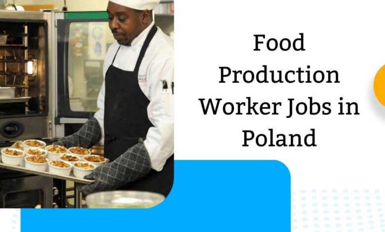 Food Production Worker Jobs in Poland