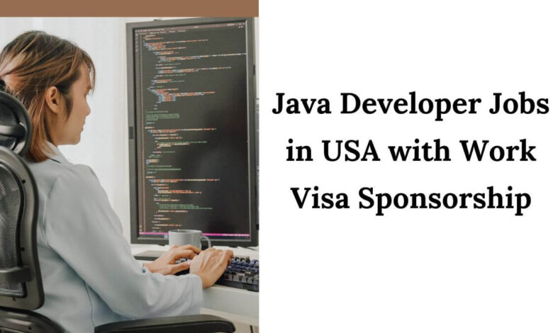 Java Developer Jobs in USA with Work Visa Sponsorship
