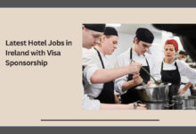 Latest Hotel Jobs in Ireland with Visa Sponsorship