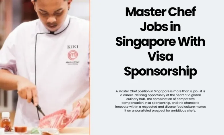 Master Chef Jobs in Singapore