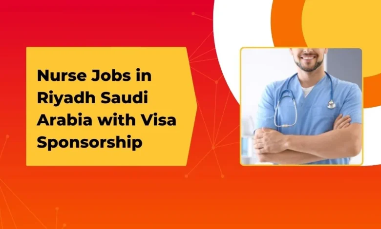 Nurse Jobs in Riyadh Saudi Arabia