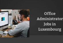 Office Administrator Jobs in Luxembourg