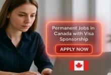 Permanent Jobs in Canada with Visa Sponsorship