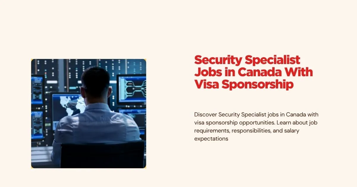 Security Specialist Jobs in Canada With Visa Sponsorship