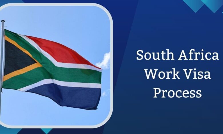 South Africa Work Visa Process