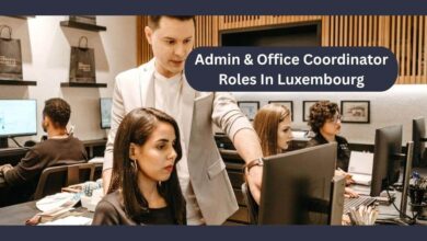 Admin & Office Coordinator Roles In Luxembourg With Visa Sponsorship
