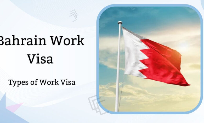 Bahrain Work Visa