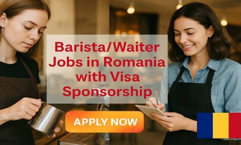 BaristaWaiter Jobs in Romania with Visa Sponsorship