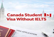 Canada Student Visa Without IELTS