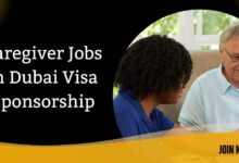 Caregiver Jobs in Dubai Visa Sponsorship