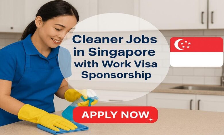 Cleaner Jobs in Singapore with Work Visa Sponsorship