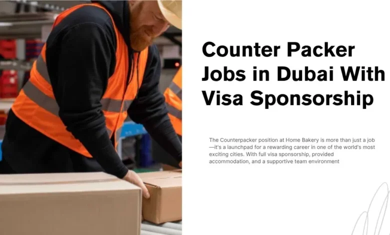 Counter Packer Jobs in Dubai