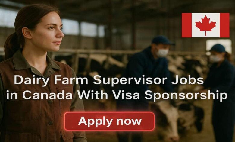 Dairy Farm Supervisor Jobs in Canada With Visa Sponsorship