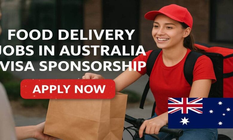 Food Delivery Jobs in Australia Visa Sponsorship