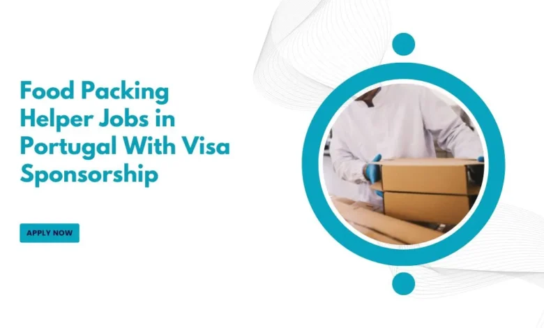Food Packing Helper Jobs in Portugal