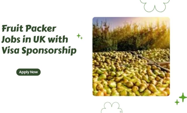 Fruit Packer Jobs in UK