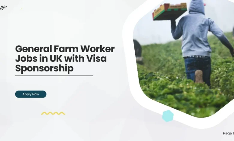General Farm Worker Jobs in UK