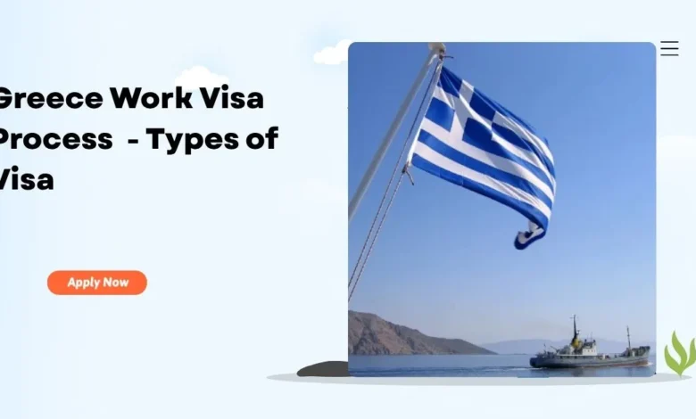Greece Work Visa Process