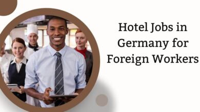 Hotel Jobs in Germany for Foreign Workers