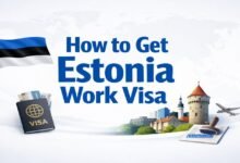 How to Get Estonia Work Visa