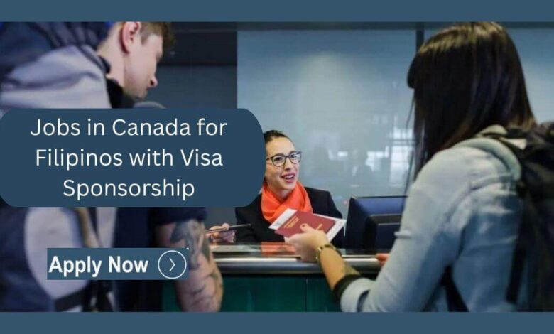 Jobs in Canada for Filipinos with Visa Sponsorship