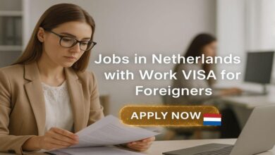 Jobs in Netherlands with Work VISA for Foreigners