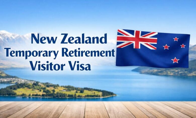 New Zealand Temporary Retirement Visitor Visa