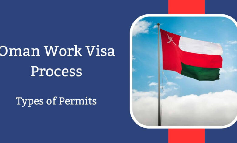 Oman Work Visa Process