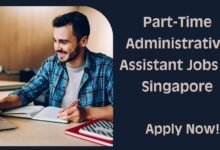 Part-Time Administrative Assistant Jobs in Singapore