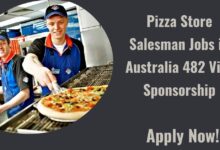 Pizza Store Salesman Jobs in Australia 482 Visa Sponsorship