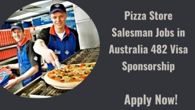 Pizza Store Salesman Jobs in Australia 482 Visa Sponsorship