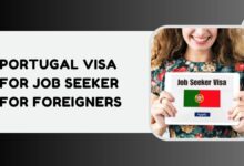 Portugal Visa for Job Seeker For Foreigners