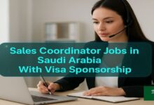 Sales Coordinator Jobs in Saudi Arabia With Visa Sponsorship