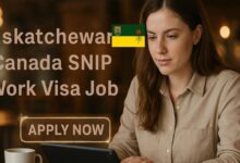 Saskatchewan Canada SNIP Work Visa Job