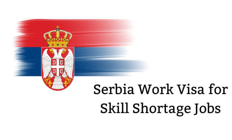 Serbia Work Visa for Skill Shortage Jobs