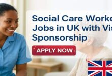 Social Care Worker Jobs in UK with Visa Sponsorship