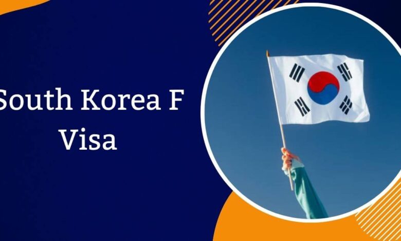 South Korea F Visa