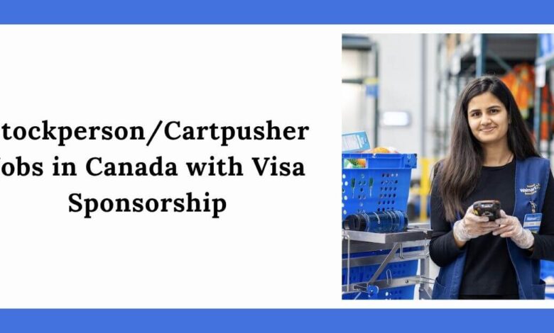 Stockperson/Cartpusher Jobs in Canada with Visa Sponsorship