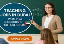Teaching Jobs in Dubai with Visa Sponsorship For Foreigners