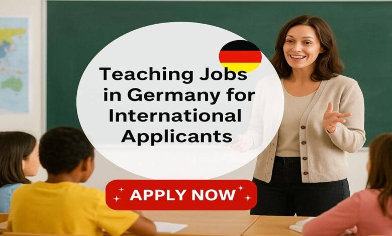 Teaching Jobs in Germany for International Applicants
