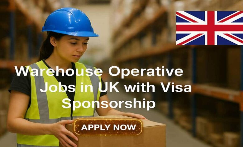 Warehouse Operative Jobs in UK with Visa Sponsorship