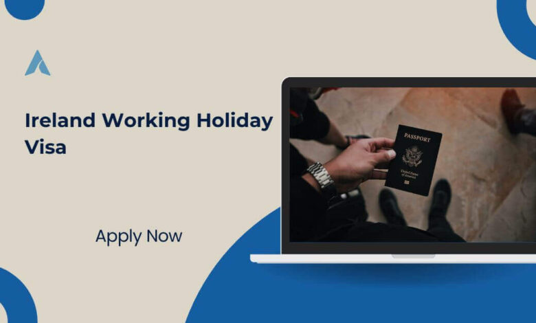 Ireland Working Holiday Visa