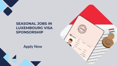 Seasonal Jobs In Luxembourg Visa Sponsorship