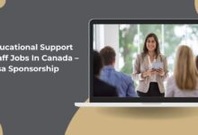Educational Support Staff Jobs In Canada – Visa Sponsorship