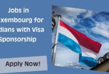 Jobs in Luxembourg for Indians with Visa Sponsorship