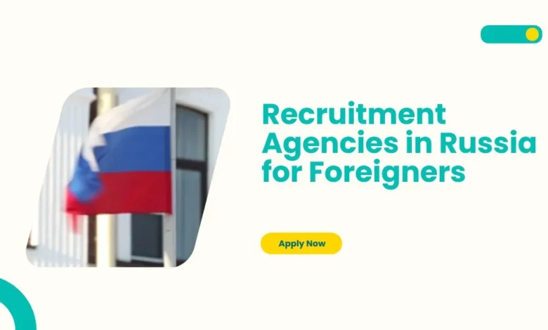 Recruitment Agencies in Russia