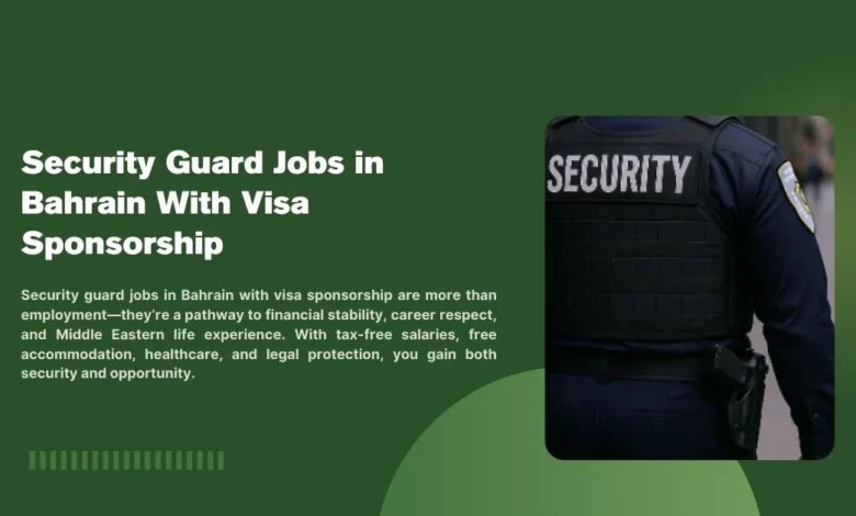 Security Guard Jobs in Bahrain